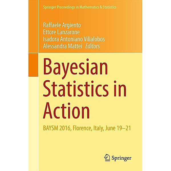 Bayesian Statistics in Action / Springer Proceedings in Mathematics & Statistics Bd.194