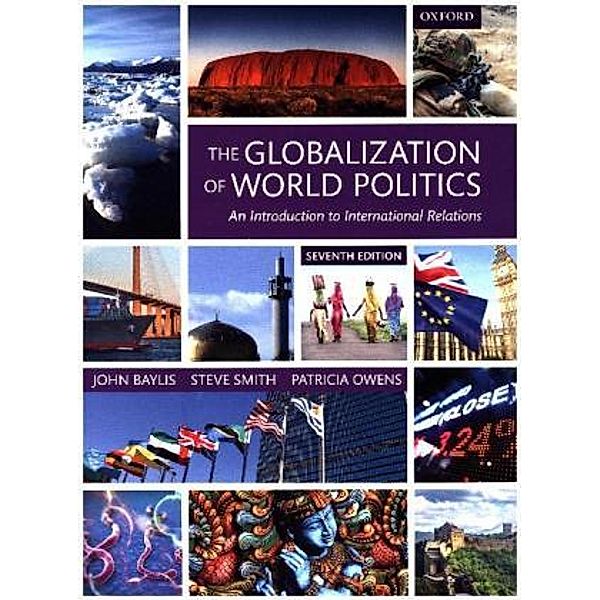 Baylis, J: Globalization of World Politics, John Baylis, Steve Smith, Patricia Owens