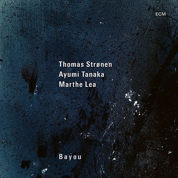 Bayou, Thomas Stronen, Ayumi Tanaka, Marthe Lea