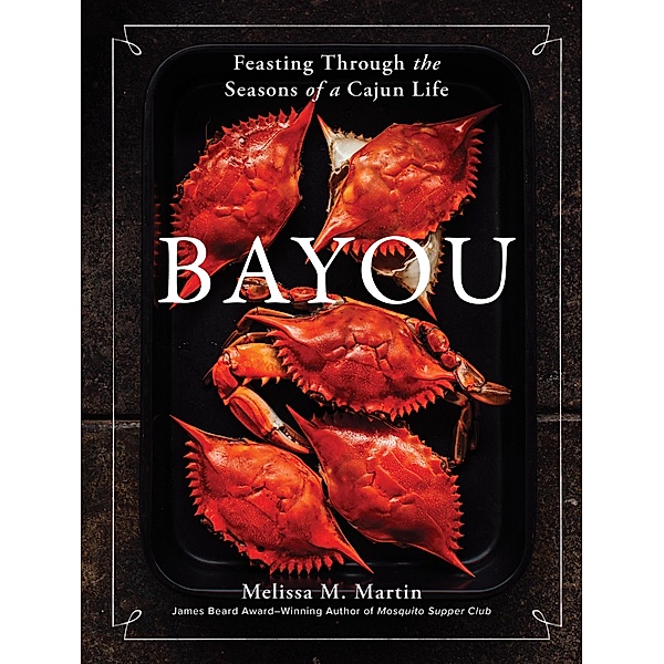 Bayou, Melissa M. Martin