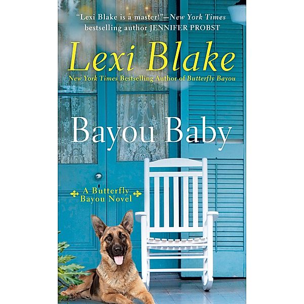 Bayou Baby / Butterfly Bayou Bd.2, Lexi Blake