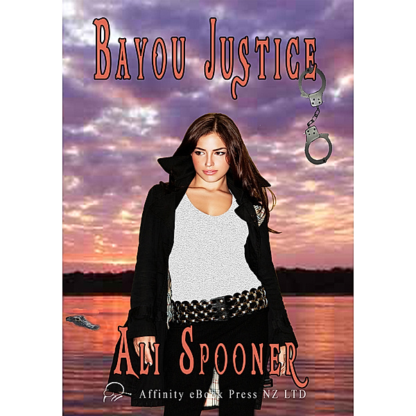 Bayou Justice, Ali Spooner
