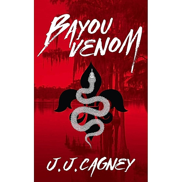 Bayou Venom (An O'Malley Family Mystery, #1) / An O'Malley Family Mystery, Alexa Padgett