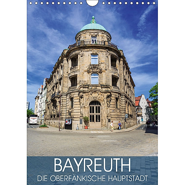 Bayreuth - die oberfränkische Hauptstadt (Wandkalender 2019 DIN A4 hoch), Val Thoermer