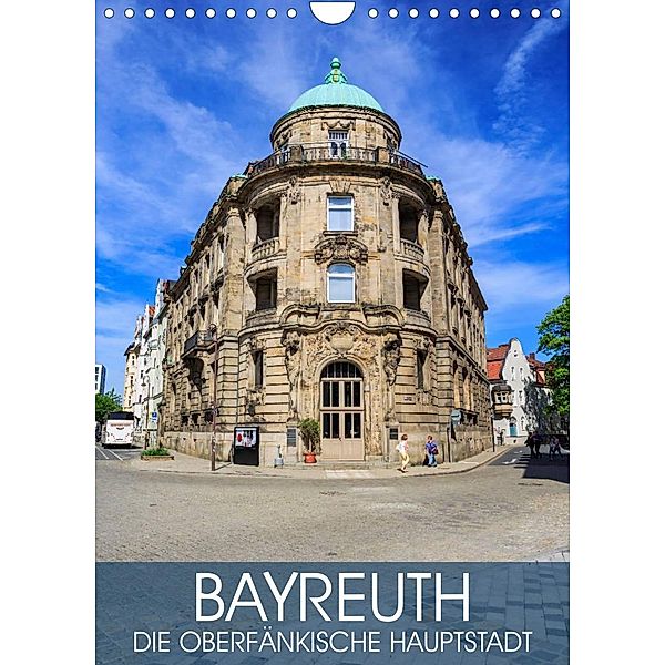 Bayreuth - die oberfränkische Hauptstadt (Wandkalender 2023 DIN A4 hoch), Val Thoermer