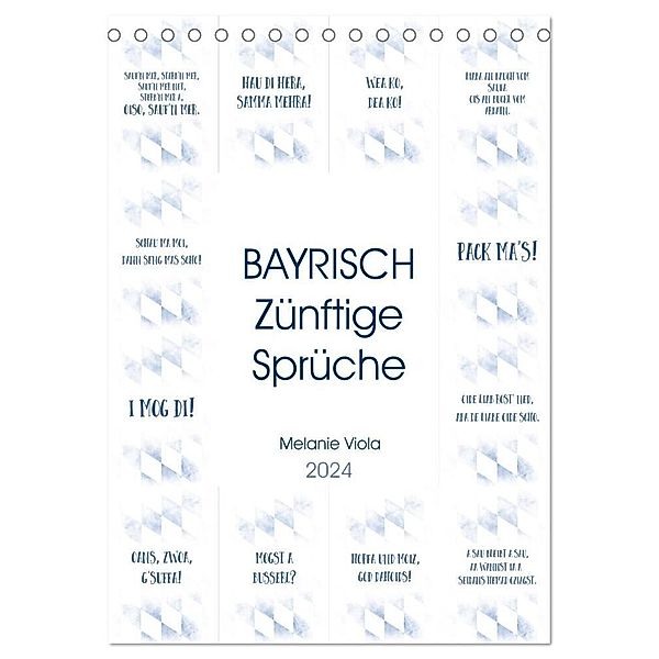 BAYRISCH Zünftige Sprüche (Tischkalender 2024 DIN A5 hoch), CALVENDO Monatskalender, Melanie Viola