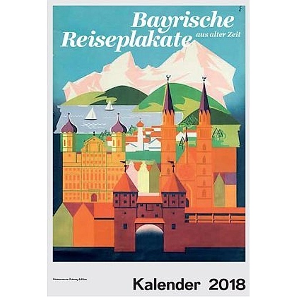Bayrische Reiseplakate aus alter Zeit 2018