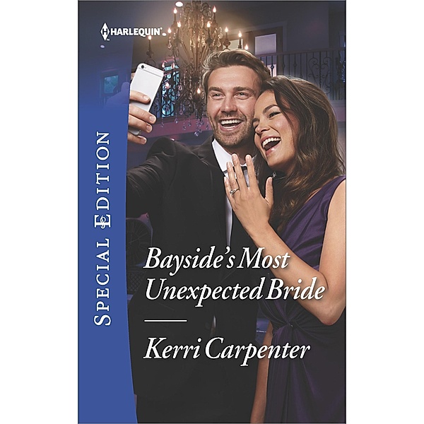 Bayside's Most Unexpected Bride / Saved by the Blog, Kerri Carpenter