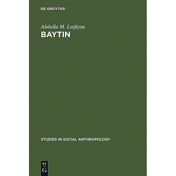 Baytin / Studies in Social Anthropology Bd.1, Abdulla M. Lutfiyya