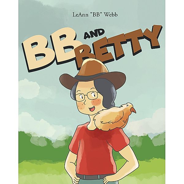 BB and Betty, LeAnn "BB" Webb