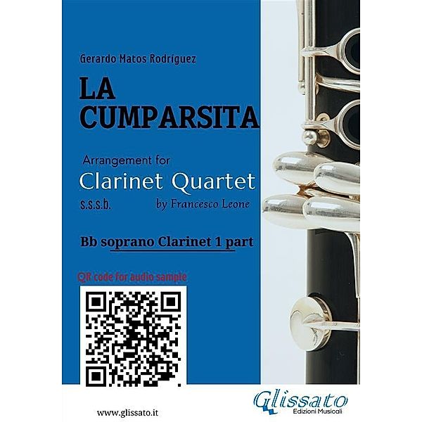 Bb Clarinet 1 part La Cumparsita tango for Clarinet Quartet / La Cumparsita - Clarinet Quartet Bd.1, Gerardo Matos Rodríguez