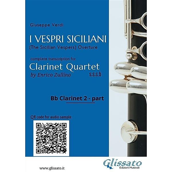 Bb Clarinet 2 part of I Vespri Siciliani for Clarinet Quartet / I Vespri Siciliani - Clarinet Quartet Bd.2, A Cura Di Enrico Zullino, Verdi Giuseppe