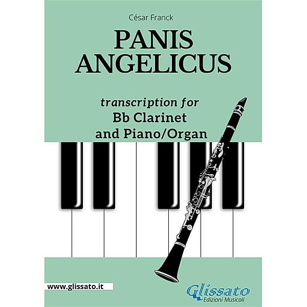 Bb Clarinet and Piano or Organ - Panis Angelicus, César Franck