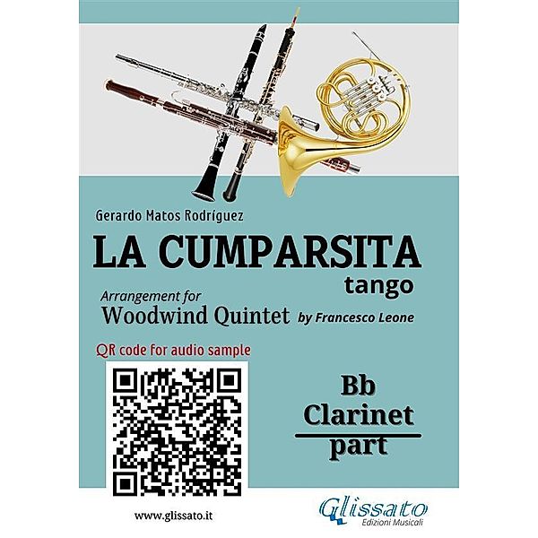 Bb Clarinet part La Cumparsita tango for Woodwind Quintet / La Cumparsita - Woodwind Quintet Bd.3, Rodríguez Gerardo Matos