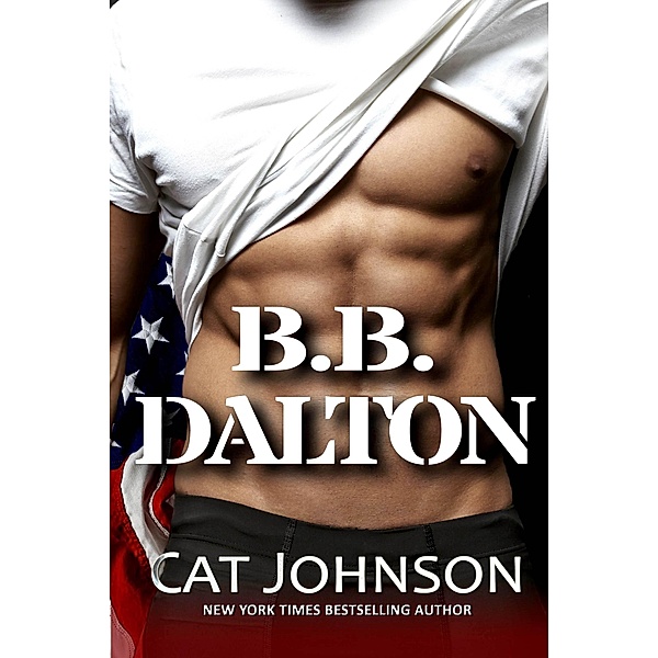 BB Dalton (Red Hot & Blue, #3) / Red Hot & Blue, Cat Johnson