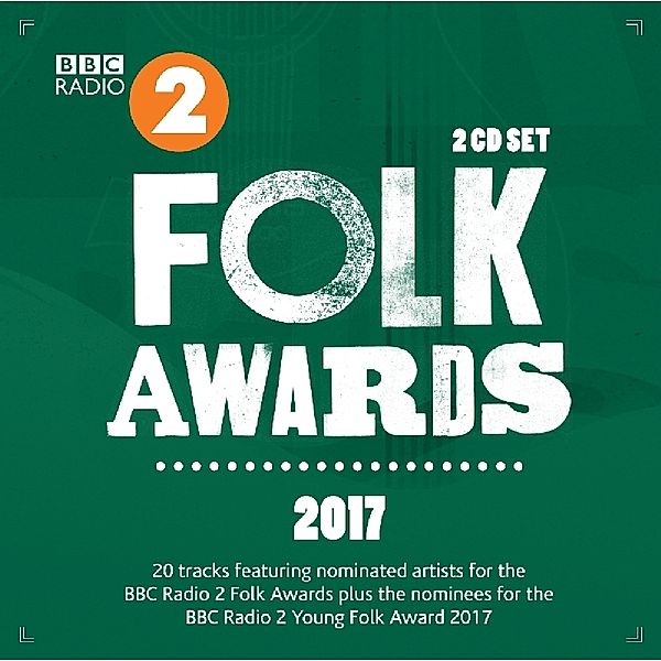 BBC Radio 2 Folk Awards 2017, Diverse Interpreten