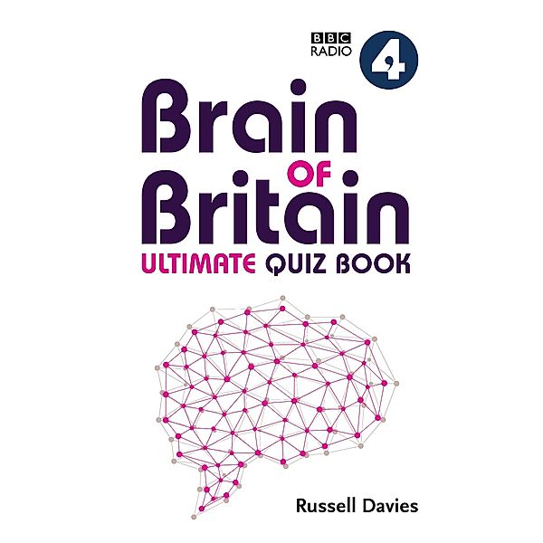 BBC Radio 4 Brain of Britain Ultimate Quiz Book / Collins Puzzle Books, Russell Davies