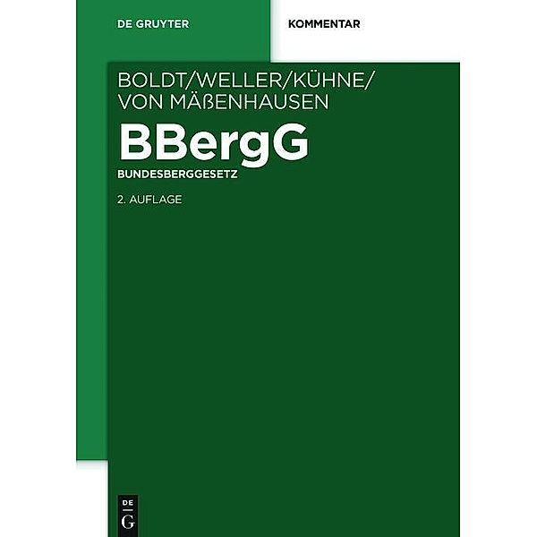BBergG Bundesberggesetz / De Gruyter Kommentar