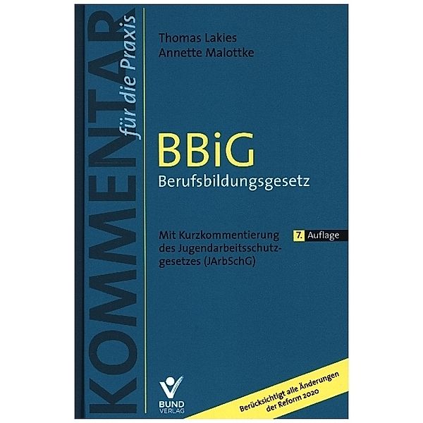 BBiG Berufsbildungsgesetz, Thomas Lakies, Annette Malottke