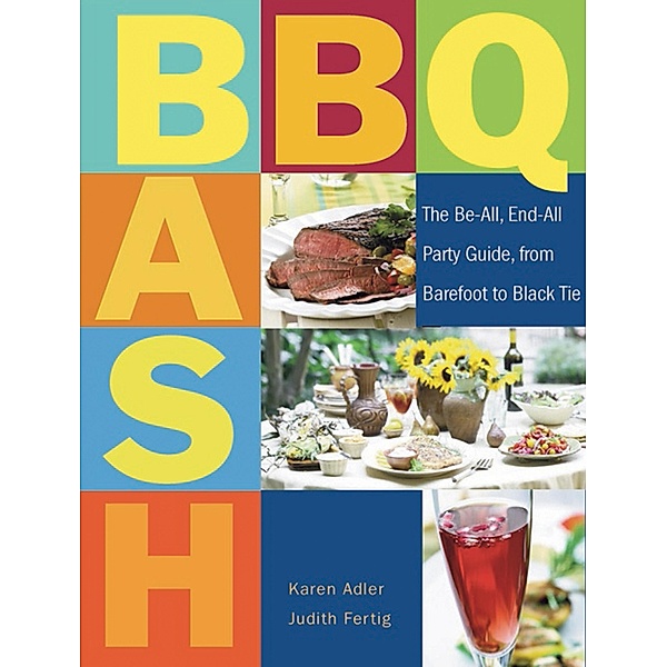 BBQ Bash, Karen Adler, Judith Fertig