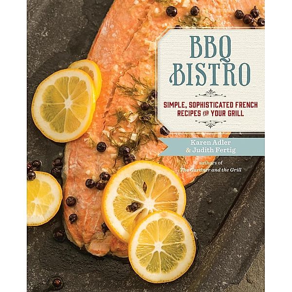 BBQ Bistro, Karen Adler, Judith Fertig