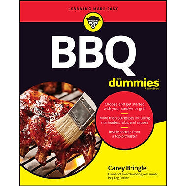 BBQ For Dummies, Carey Bringle