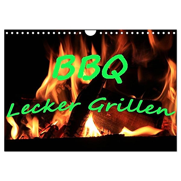 BBQ Lecker Grillen (Wandkalender 2025 DIN A4 quer), CALVENDO Monatskalender, Calvendo, Jan Wolf