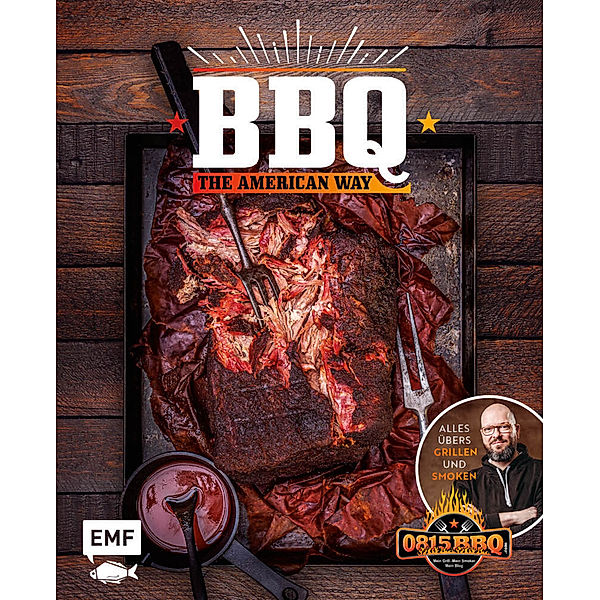 BBQ - The American Way, Markus Kaufer