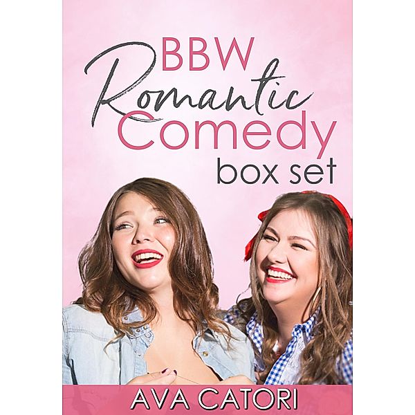BBW Romantic Comedy Box Set, Ava Catori
