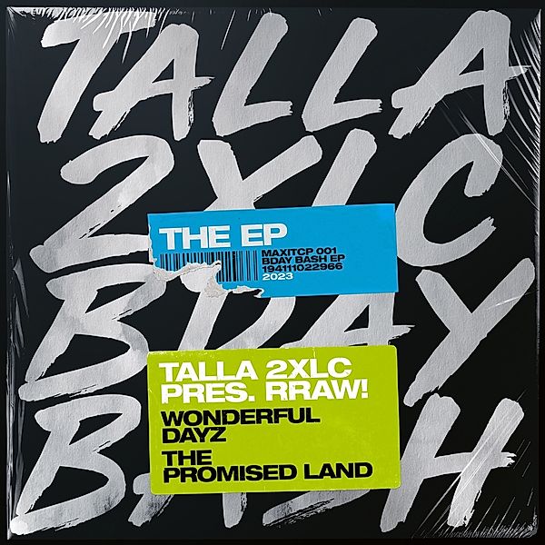 BDAY BASH EP, Talla 2xlc Presents Rraw!