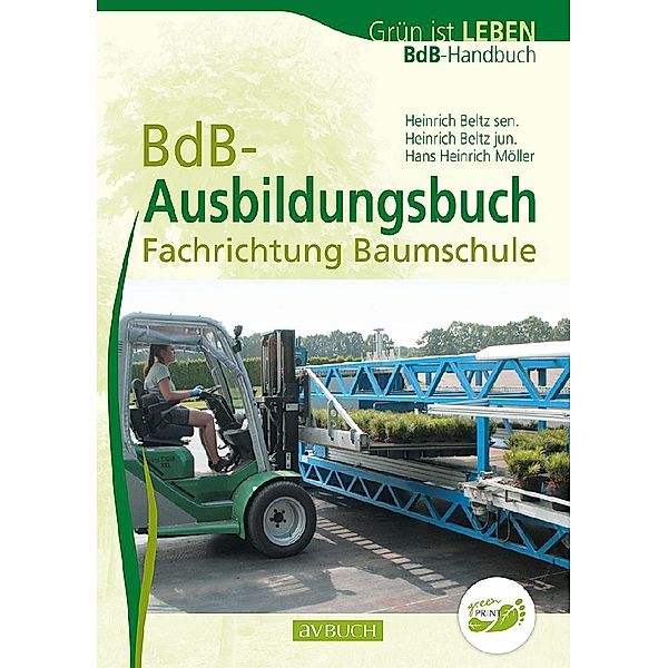 BdB-Ausbildungsbuch, Heinrich Beltz sen., Heinrich Beltz jun., Hans Heinrich Möller