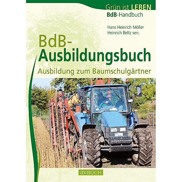 BdB Ausbildungsbuch / BdB, Hans Heinrich Möller, Heinrich sen. Beltz