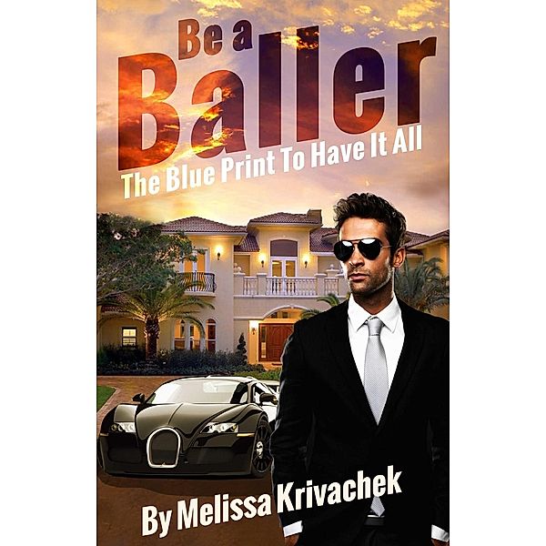 Be A Baller, Melissa Krivachek