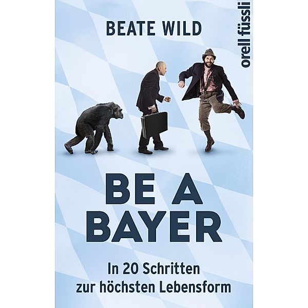 Be a Bayer, Beate Wild