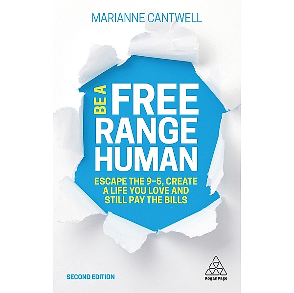 Be A Free Range Human, Marianne Cantwell