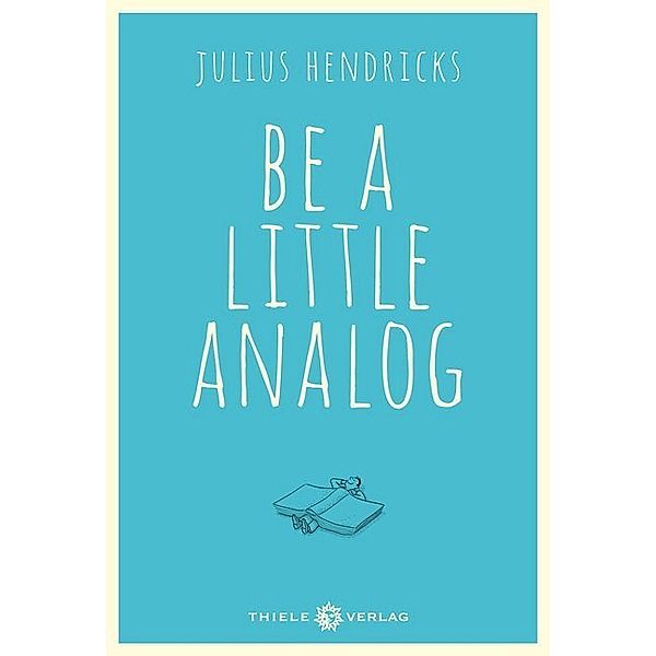 Be a little analog, Julius Hendricks