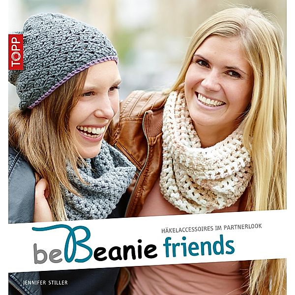 be Beanie friends / be Beanie! Bd.5, Jennifer Stiller