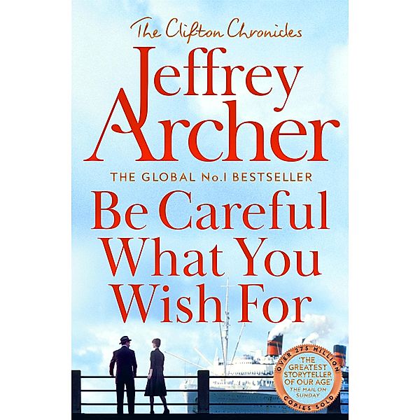 Be Careful What You Wish For, Jeffrey Archer