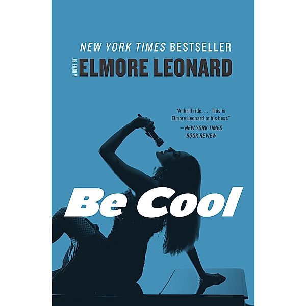 Be Cool, Elmore Leonard