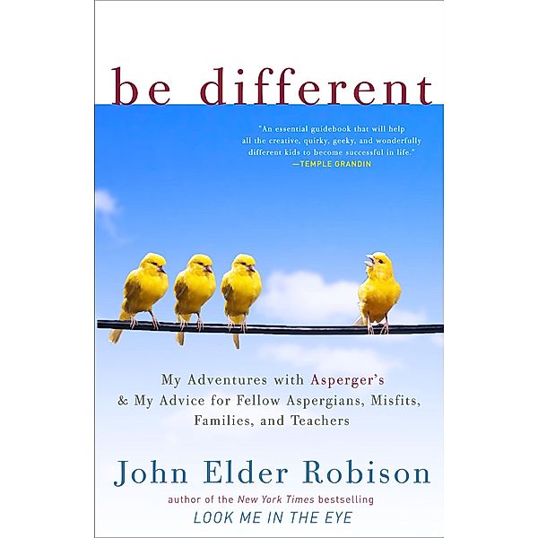 Be Different, John Elder Robison