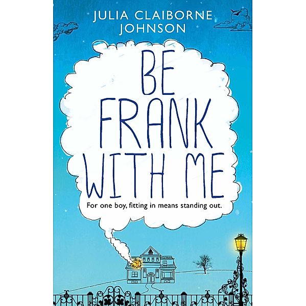 Be Frank with Me, Julia Claiborne Johnson