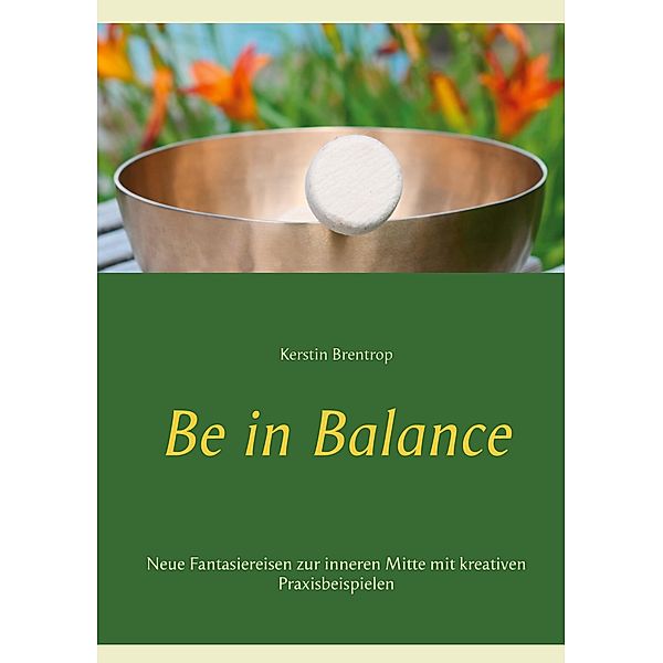 Be in Balance, Kerstin Brentrop