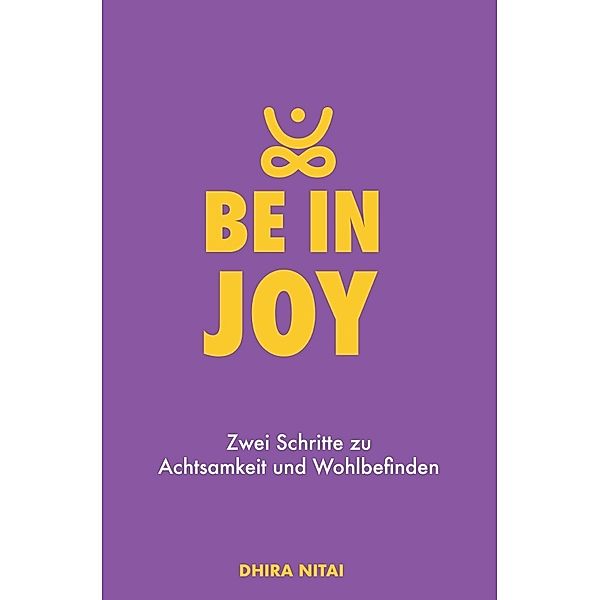 Be in Joy, Dhira Nitai