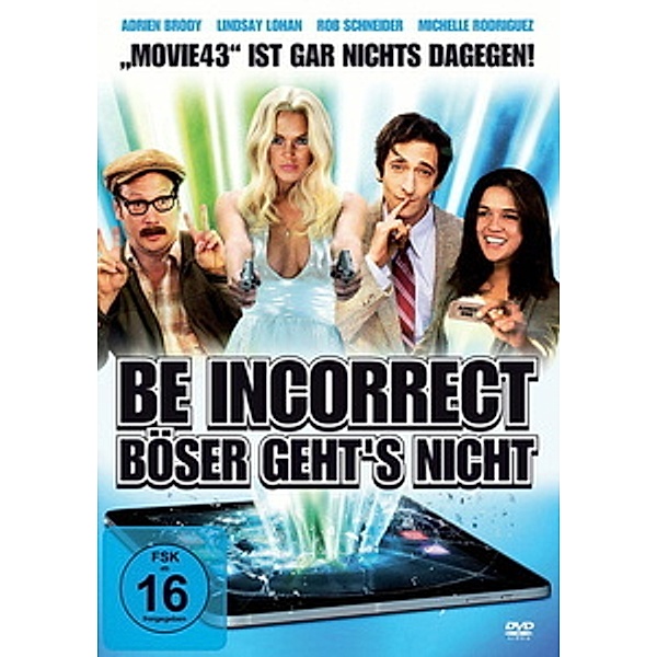 Be Incorrect - Böser geht's nicht, Rob Schneider, Adrien Brody