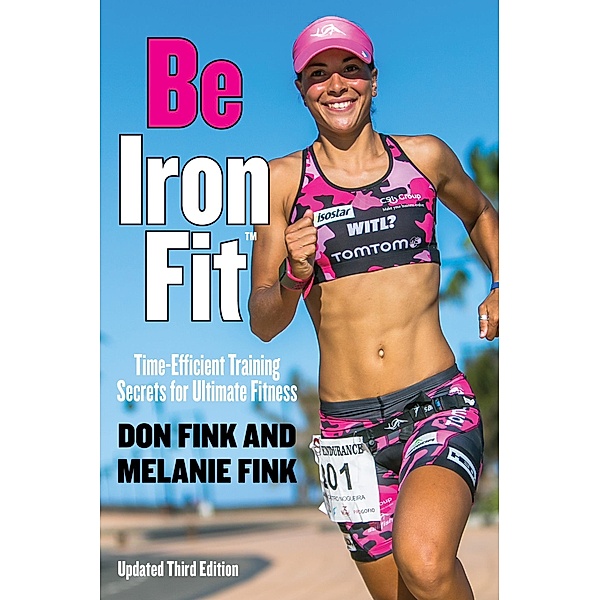 Be IronFit, Don Fink, Melanie Fink