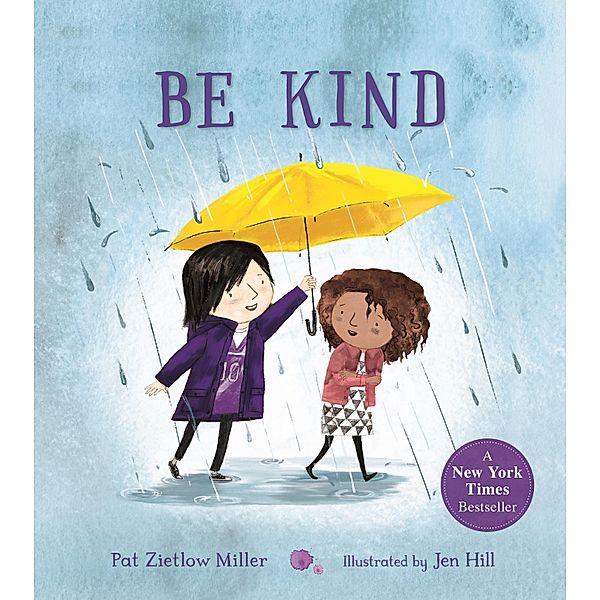 Be Kind, Pat Zietlow Miller