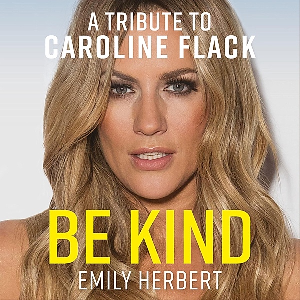 Be Kind, Emily Herbert