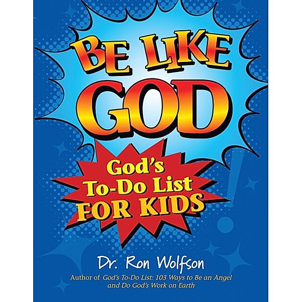 Be Like God, Ron Wolfson