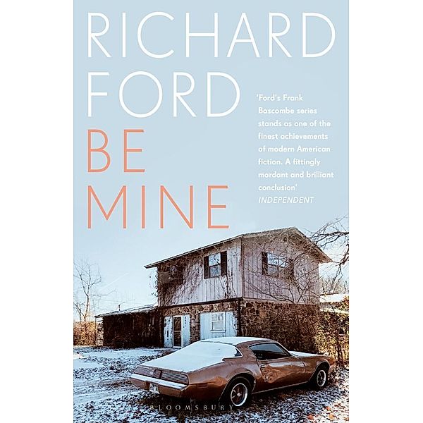 Be Mine, Richard Ford