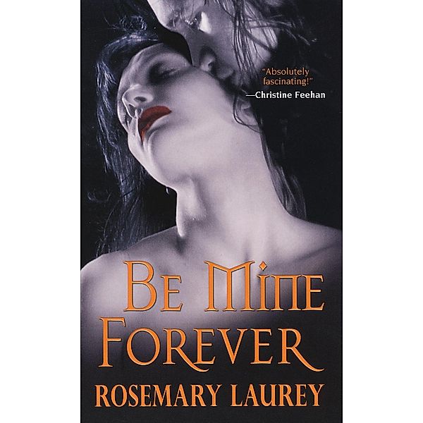 Be Mine Forever, Rosemary Laurey